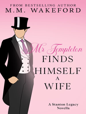 cover image of Mr Templeton Finds Himself a Wife